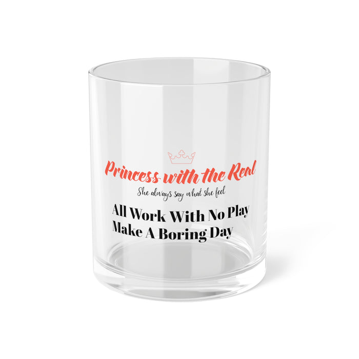 Princess With The Real Bar Glass