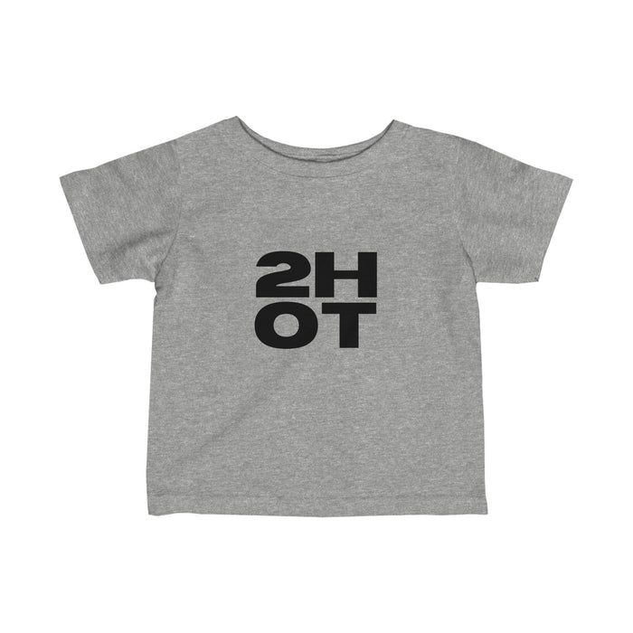 2Hot Infant Jersey Tee