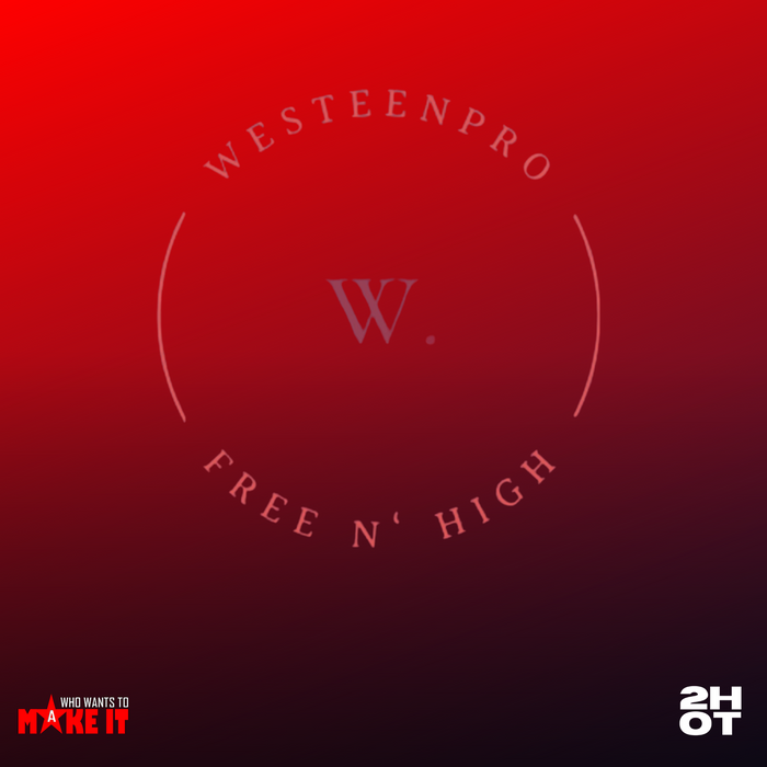 Promote This Artist: WesteenPRO