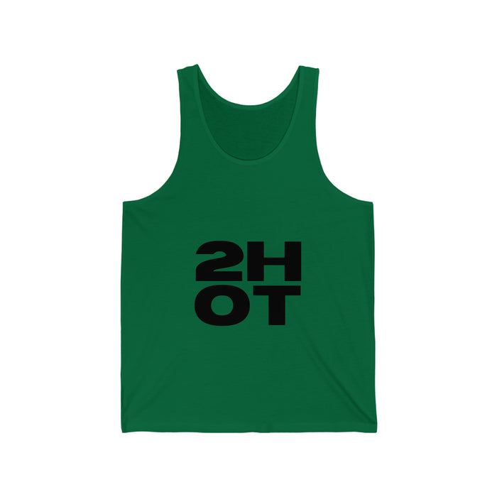 2Hot Unisex Jersey Tank