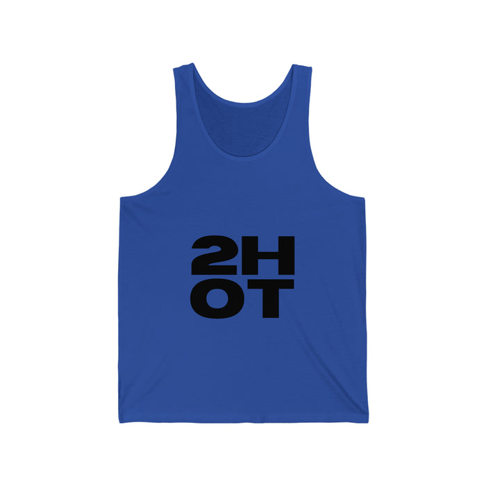 2Hot Unisex Jersey Tank