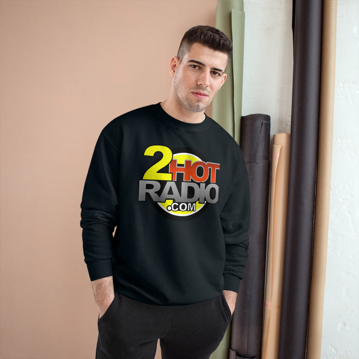 2HotRadio Champion Sweatshirt