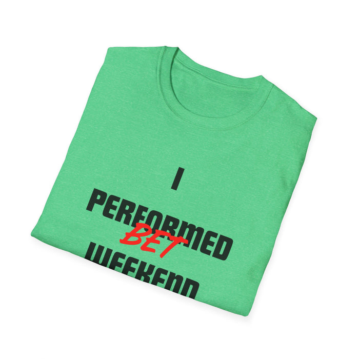 2Hot Unisex Softstyle T-Shirt (I Performed BET Weekend)