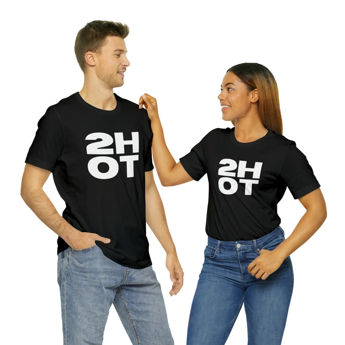 2Hot Unisex Jersey