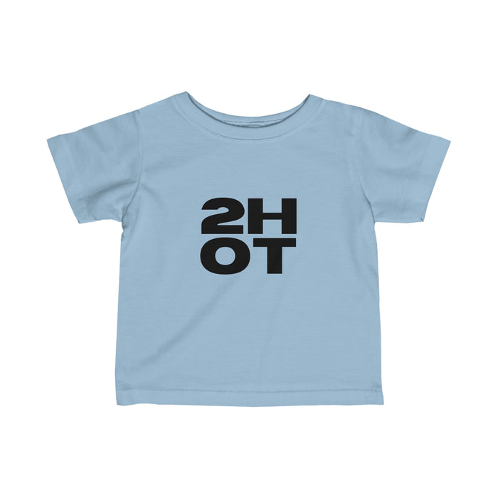 2Hot Infant  Jersey Tee