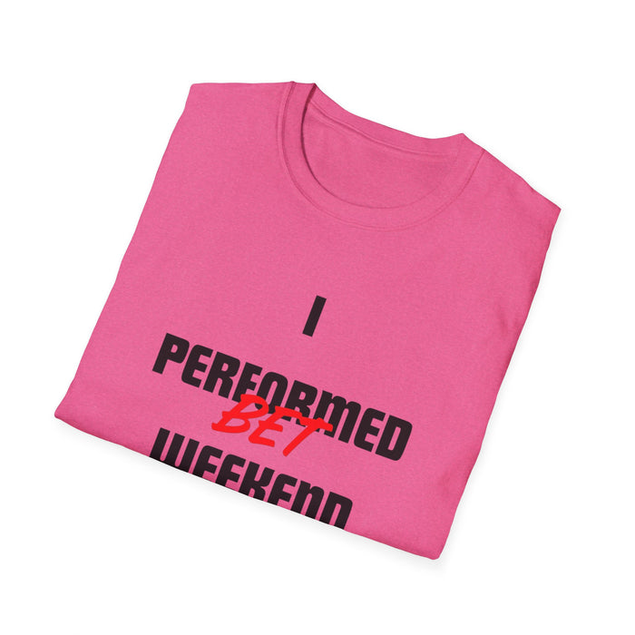2Hot Unisex Softstyle T-Shirt (I Performed BET Weekend)