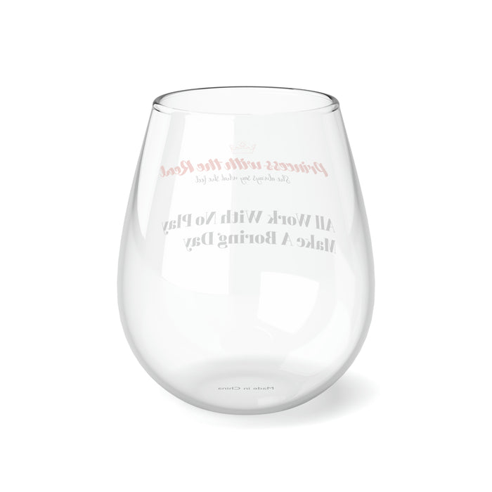 Princess With The Real Stemless Wine Glass, 11.75oz