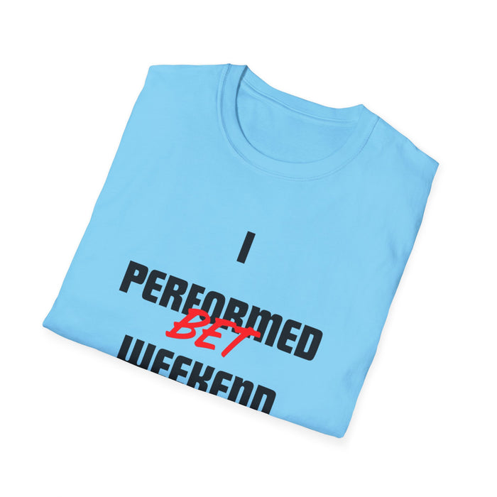 2Hot Unisex Softstyle T-Shirt (I Performed BET Weekend)
