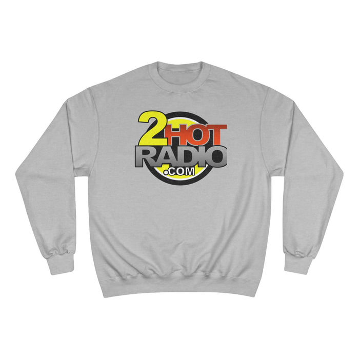 2HotRadio Champion Sweatshirt