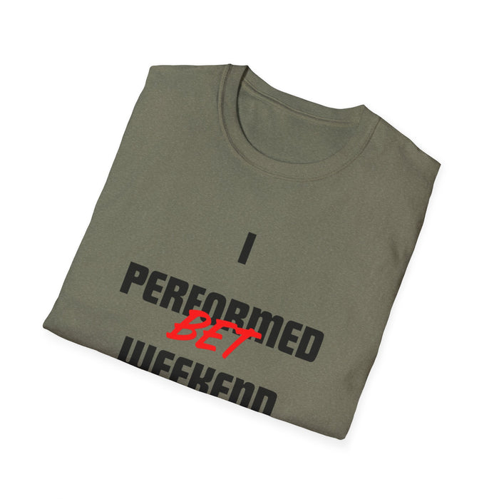 2Hot Unisex Softstyle T-Shirt (I Performed BET Weekend)