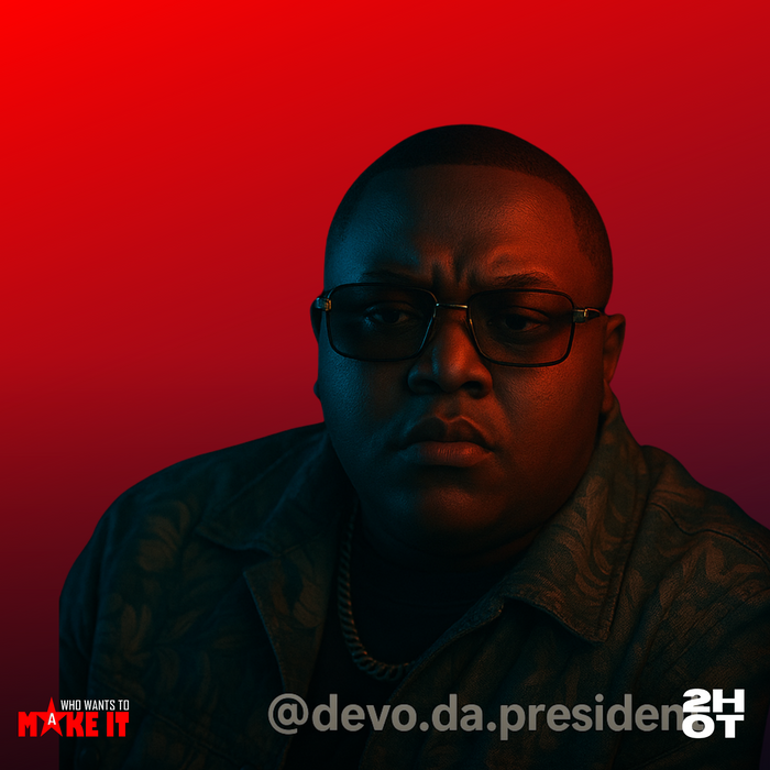 Promote This Artist: DEVO DA PRESIDENT